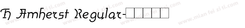 H Amherst Regular字体转换